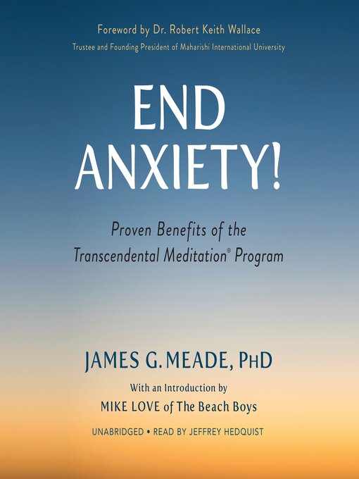 Title details for End Anxiety! by James G. Meade - Available